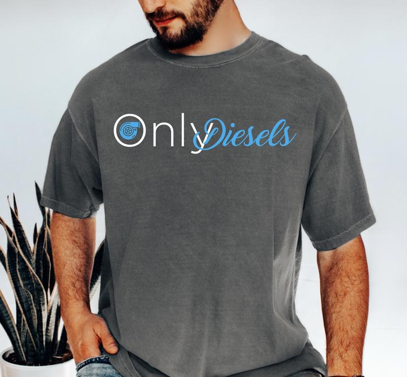 Only Diesels unisex Comfort Colors Tshirt