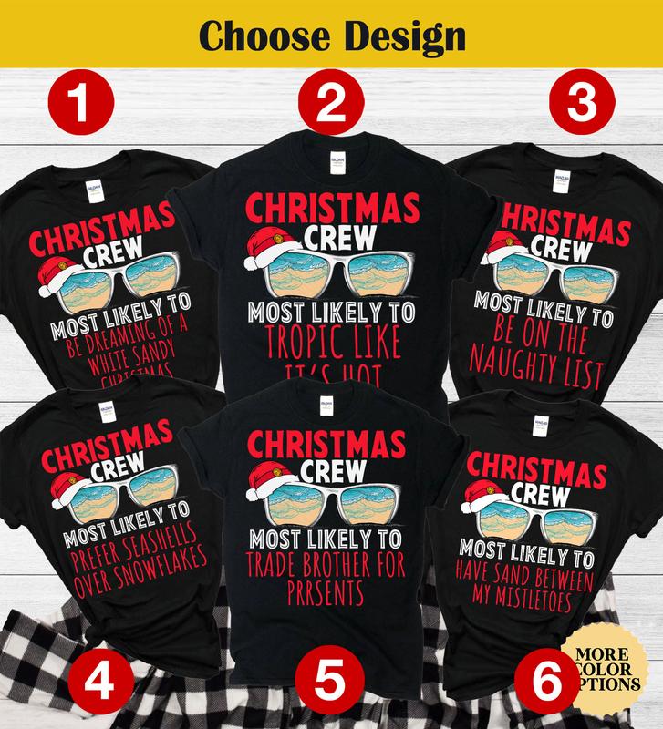 Family Christmas Pajamas, Matching Family Christmas Pajamas, Tropical Christmas PJs, Beach Christmas Jammies , Most Likely To Christmas Tees N4