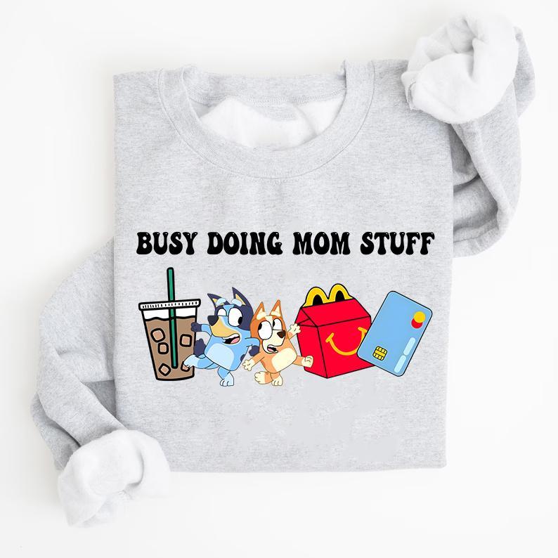 Bluey Busy Doing Mom Stuff Sweatshirt, Retro Mama Bluey and Bingo Busy Mom Shirts, Bluey Hoodie, Bluey Mom, Mama Sweatshirt, Funny Mom Adult Future Mom Gifts Shirt Comfort Cotton Fabric Womenswear