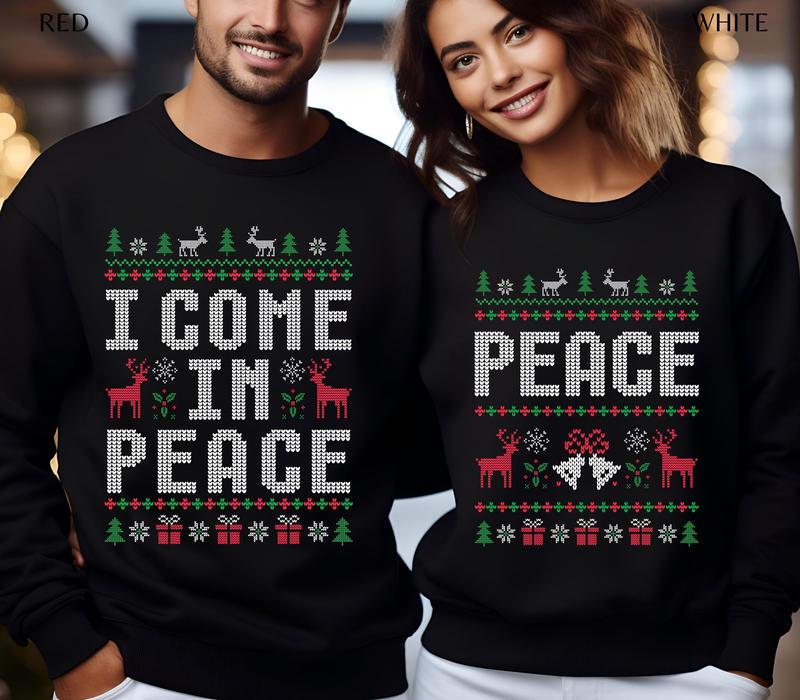 Matching Couples Ugly Christmas Sweater Funny Couple Ugly Christmas Sweater, I Come in Peace Sweatshirts, Matching Couples Christmas, Gifts for Girlfriend, Gifts for Boyfriend, For Men, For Women,