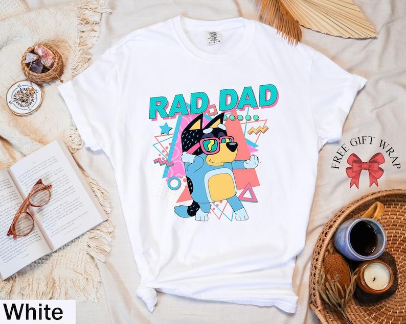 Funny Bluey Rad Dad Shirt, Comfort Colors Fathers Day Gift, Family Matching Shirts, Bandit Dad  sweater and hoodie