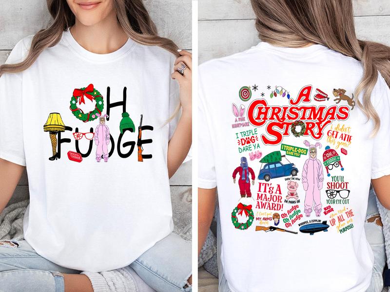 A Christmas Story Shirt, Oh Fudge T-Shirt Sweatshirt, Christmas Movie Family X-mas Tee, Christmas Story Sweatshirt