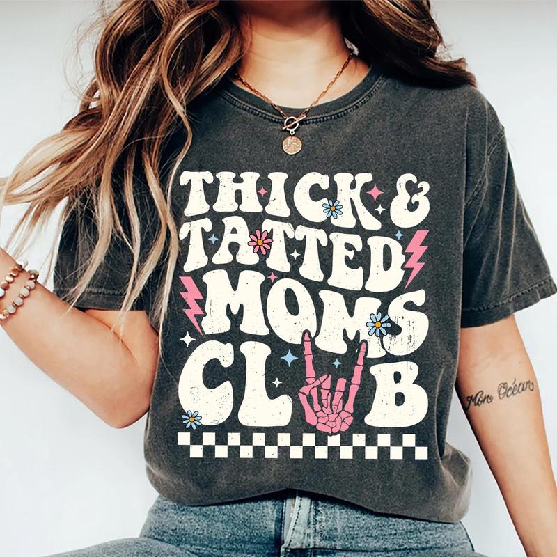 Thick & Tatted Moms Club Shirt, Cotton Fabric Relaxed Fit Chic Style, Cool Moms Shirt, Moms Club Graphic Printed T-shirt, Mama Comfort Shirts, Soft Fabric Shirt For Mom, Gifts For Mom, Mother's Day Gifts, Women's Tops, Womenswear