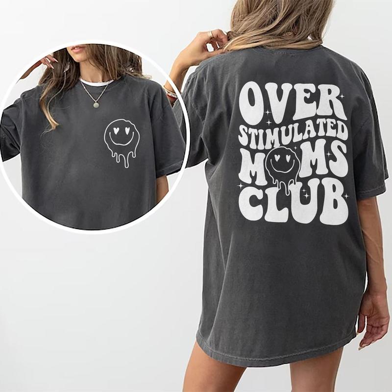 Over Stimulated Moms Club Shirt, Mothers Day Gifts, Funny Moms Club Graphic T-shirt, Funny Gift For Mom, Vintage Mama Cotton Fabric Printed Tshirt, Fun Tee For Mom Casual Style, Mom Women Top Womenswear Comfort Fit