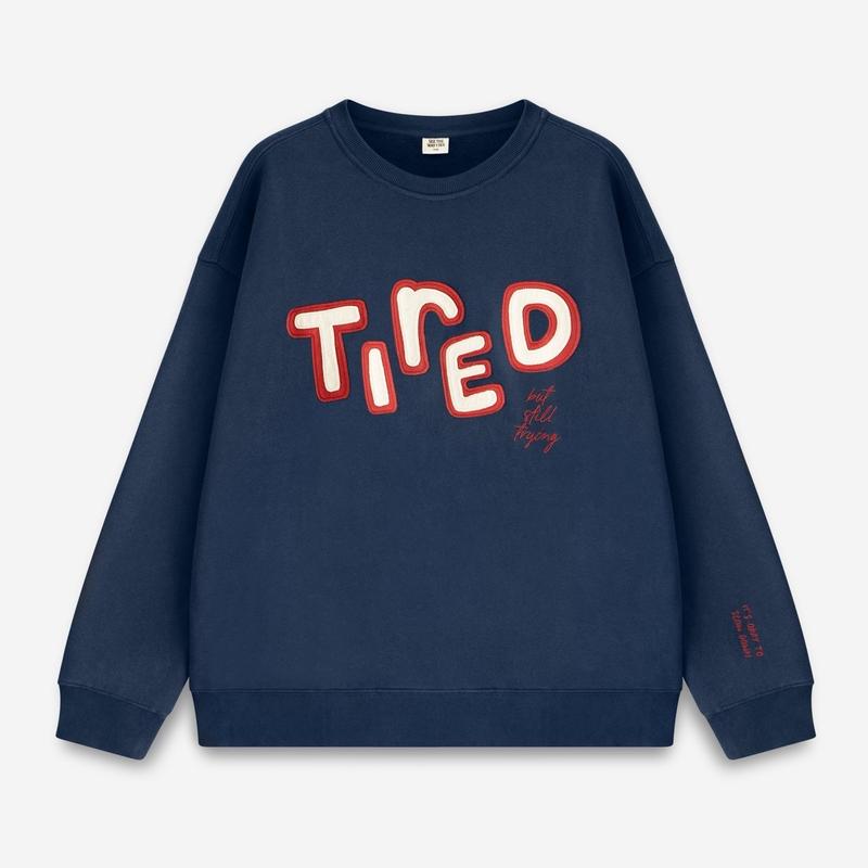 Tired (But Still Trying) Crewneck