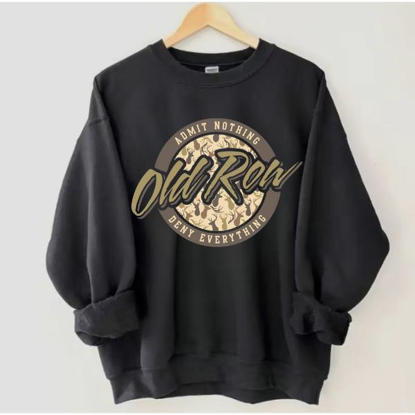 Vintage Old Row Sweatshirt for Women, Admit Nothing Deny Everything Sweatshirt