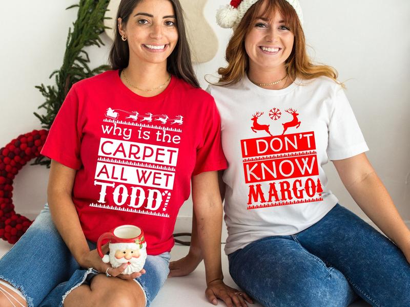 I Don't Know Margo And Why is the Carpet All Wet Todd Tshirt, Couple Christmas Matching Shirt, Unisex Cotton Graphic Tee