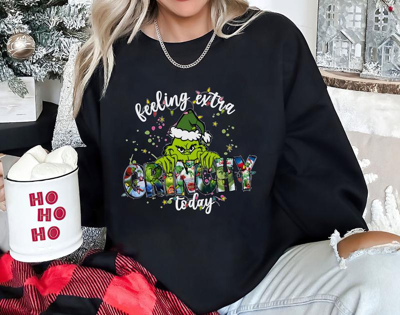 Feeling Extra Today Sweatshirt ,Merry Christmas Shirt , Retro Christmas Shirt , Green Guy